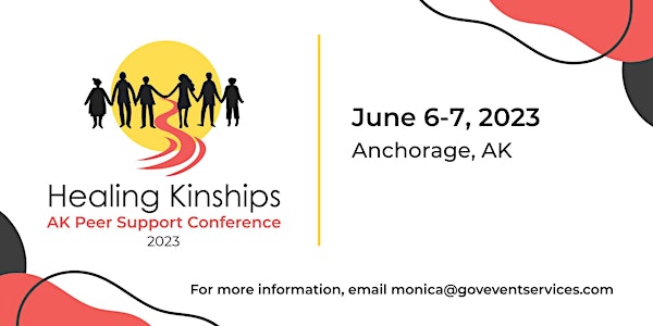 Healing Kinships: Alaska Peer Support Conference 2023