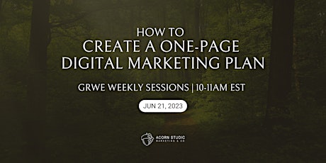 How to Create a One-Page Digital Marketing Plan - GRWE Weekly