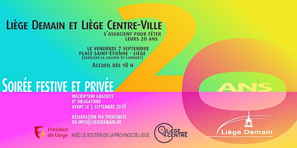 Liege Demain et Liege-Centre s'associent pour feter leurs 20 ans