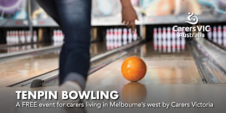 Carers Victoria Tenpin Bowling - Carers Event Western Program #9458 primary image
