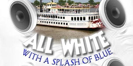 All White Boat Party With A Splash of Blue ---Essence Weekend (Saturday)---SOLD OUT! primary image
