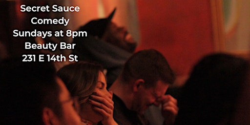 Primaire afbeelding van NYC Standup Comedy- Secret Sauce Comedy - A FREE  Show on Sundays