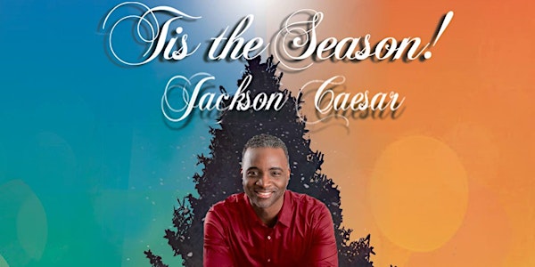 'Tis the Season-'LIVE' Concert Experience!