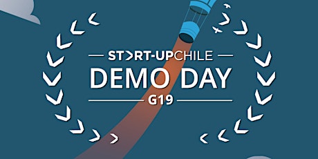 Start-Up Chile: Demo Day Seed Generación 19 primary image