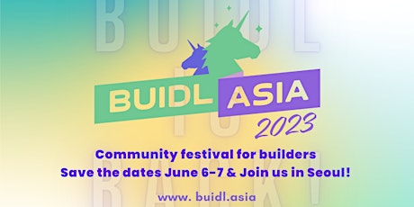 BUIDL Asia 2023