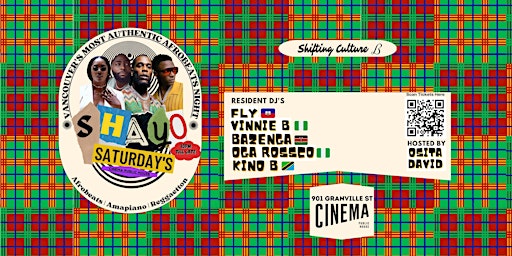 #ShayoSaturdays @ Cinema Public House (901 Granville st) Weekly Afrobeats primary image