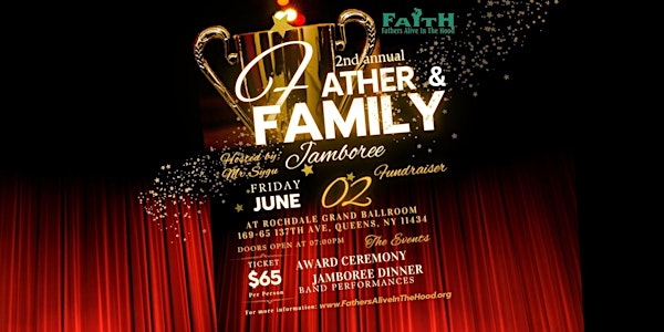 2nd Annual Father & Family Jamboree/ Fundraiser