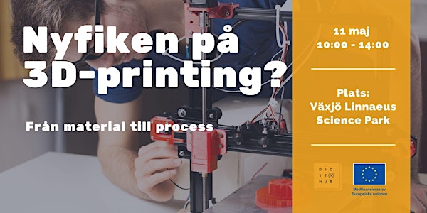 Grundkurs i 3D-printing hos Växjö Linneaus Science Park
