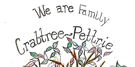 We are Family! -Crabtree-Pettrie 2023 Family Reunion