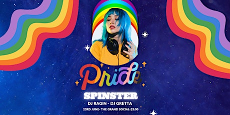 SPINSTER PRIDE @The Grand Social- June 23rd primary image