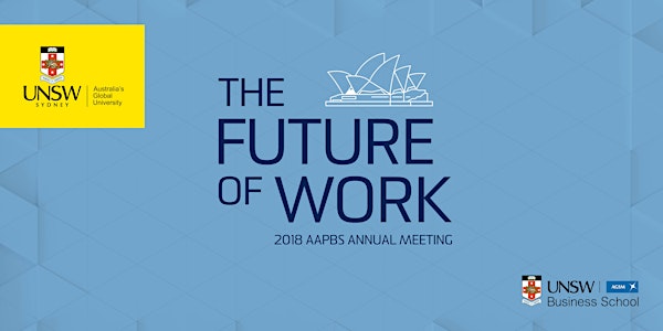 The Future of Work - AAPBS Annual Meeting 2018 