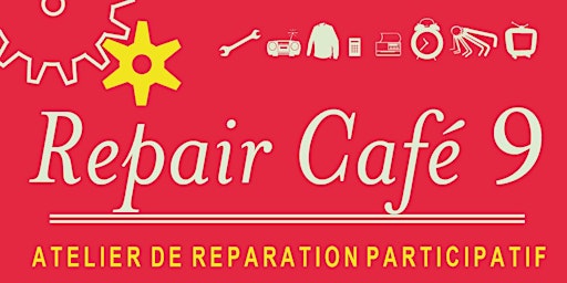 Imagem principal de Repair café 9 - Samedi 20 avril