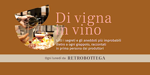 Imagen principal de Di vigna in vino - Dialogo con il produttore -  Pellegrino