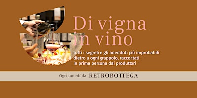 Imagem principal de Di vigna in vino - Dialogo con il produttore -  Arsura