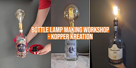 Bottle Lamp Making Workshop - Kopper Kreation