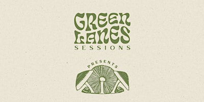 Imagem principal do evento Green Lanes Sessions