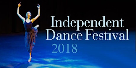 Independent Dance Festival 2018 primary image