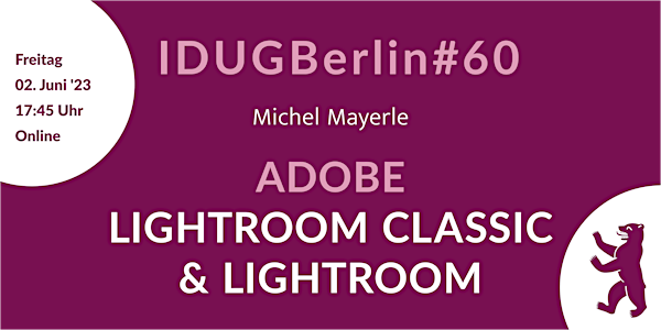 IDUGB#60 am 02.06.2023 – Adobe Lightroom