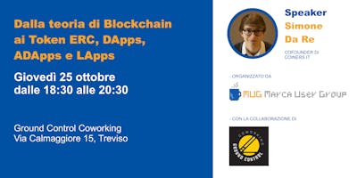 Dalla teoria di Blockchain ai Token ERC, DApps, ADApps e LApps Dalla teoria di Blockchain ai Token ERC, DApps, ADApps e LApps