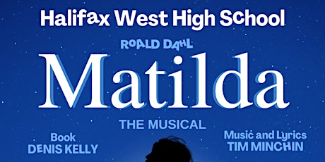 Matilda The Musical - THURSDAY