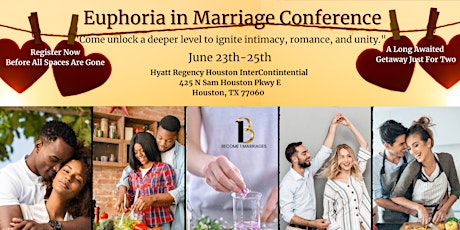 Euphoria  in Marriage Conference