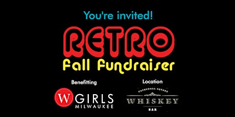 WGIRLS Milwaukee Retro Fall Fundraiser primary image