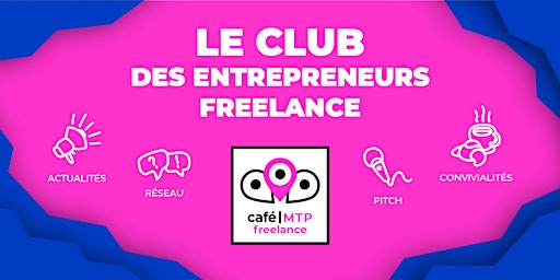 Image principale de Café Freelance Montpellier #19
