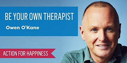 Hauptbild für Be Your Own Therapist - Owen O'Kane