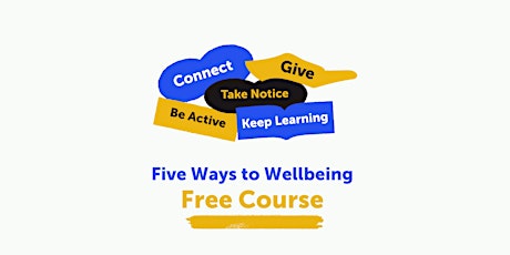 Five Ways to Wellbeing - Train the Trainer