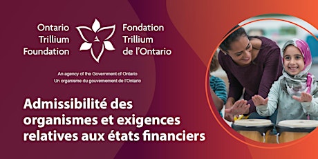 FTO - Critères d’admissibilité et exigences relatives aux états financiers primary image