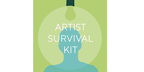 Artist Survival Kit (ASK) Workshop: Business of Art 101 primary image