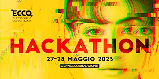 Immagine principale di ECCO  Hackathon - ECCO Alessandria Digital Forum 