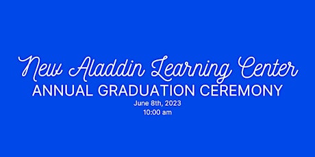 New Aladdin Learning Center's Annual Graduation Ceremony 2023