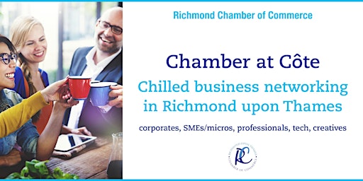 Primaire afbeelding van Chamber at Côte RICHMOND Hill St  - business networking + coffee & pastries