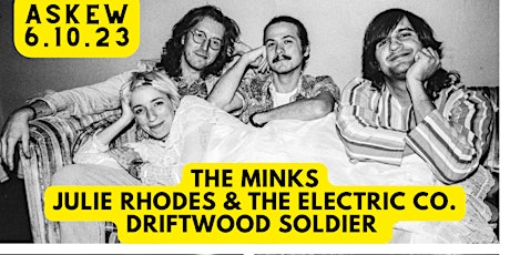The Minks with special guests Julie Rhodes and Driftwood Soldier