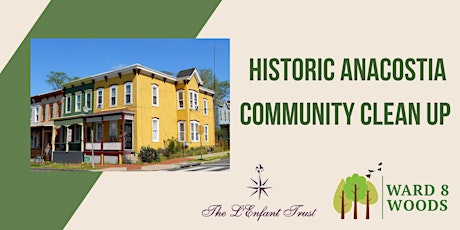 Historic Anacostia Community Clean Up