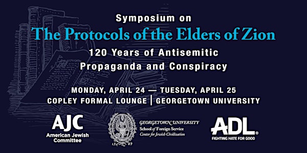 The Protocols of the Elders of Zion: 120 years of Antisemitic Propaganda