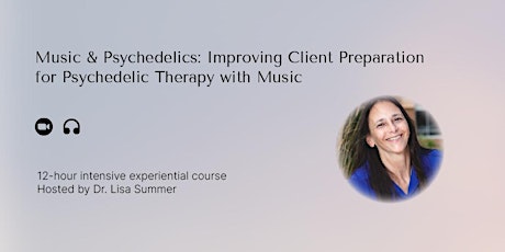 Improving Client Preparation for Psychedelic Therapy with Music