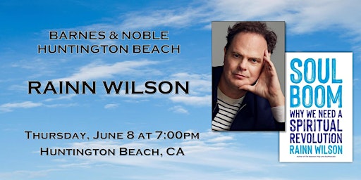 Imagen principal de Rainn Wilson celebrates SOUL BOOM at B&N-Huntington Beach, CA