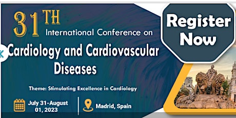 31st International Conference on  Cardiology and Cardiovascular Diseases