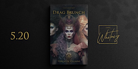 Hauptbild für Heroes & Villains Drag Brunch with the Haus of Does Moore