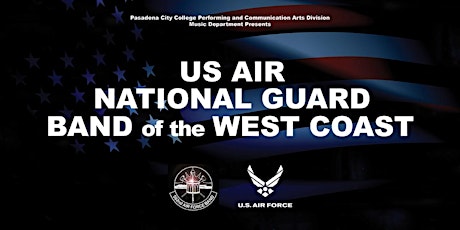 US Air National Guard "Band of the West Coast" - Performance & Master Class primary image