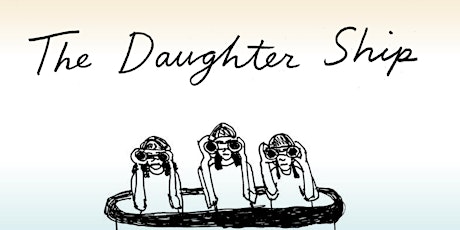Book Launch: The Daughter Ship by Boo Trundle