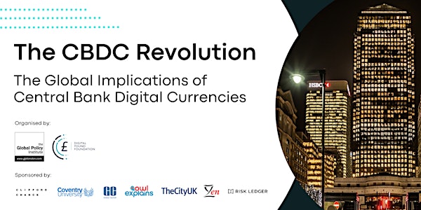 The CBDC Revolution: Global Implications of Central Bank Digital Currencies