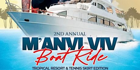 M’anvi Viv Boat Ride/ Tropical Resort & Tennis Skirt Edition.