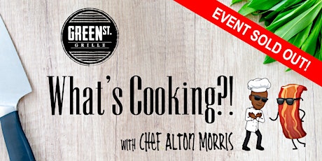 What's Cooking?! - with Chef Alton Morris primary image