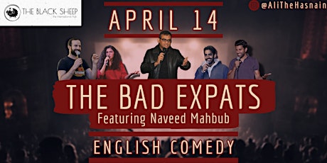 The Bad Expats 5 (ft. Naveed Mahbub) - Vienna English Comedy