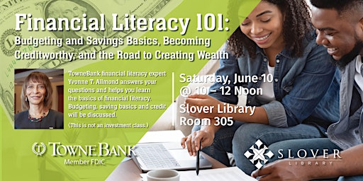 Financial Literacy 101: Budgeting and Savings Basics/Becoming Creditworthy primary image