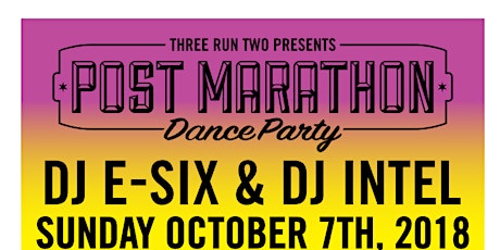 Three Run Two Presents: Post-Marathon Dance Party (2018)