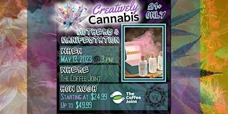Mothers and Manifestation: A 420-friendly Event